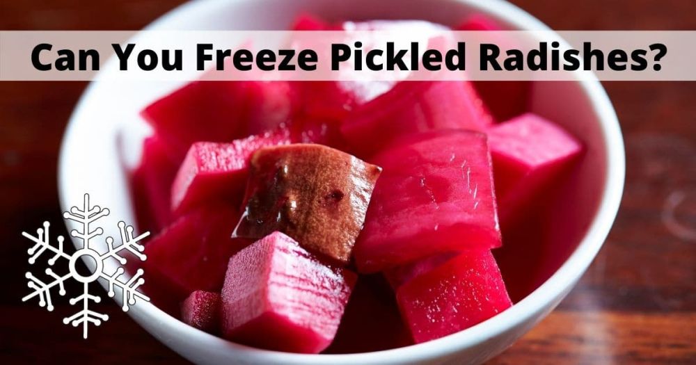Freeze pickled radishes
