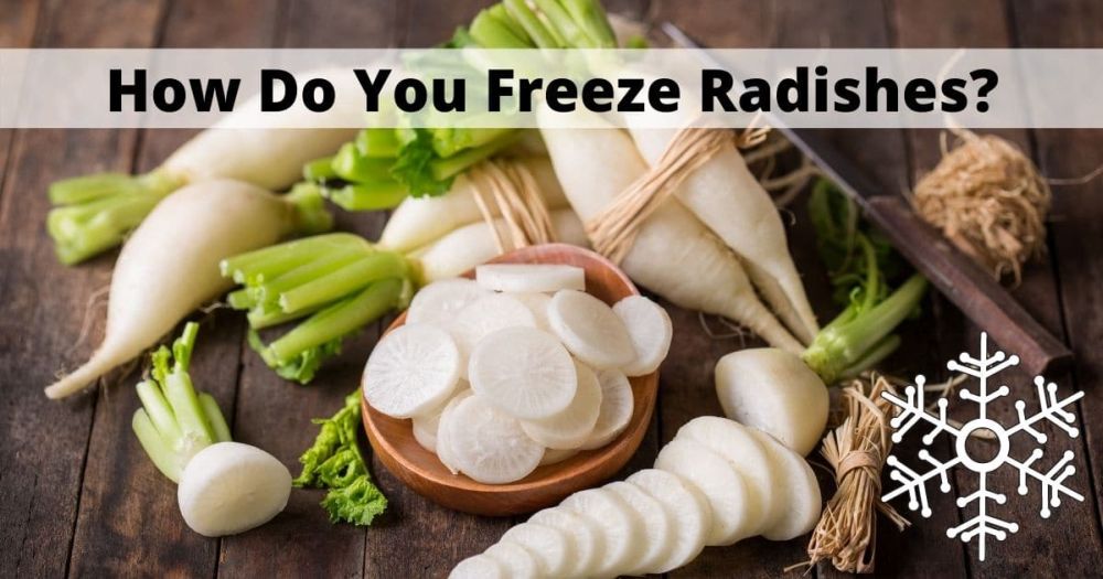 How to freeze radishes