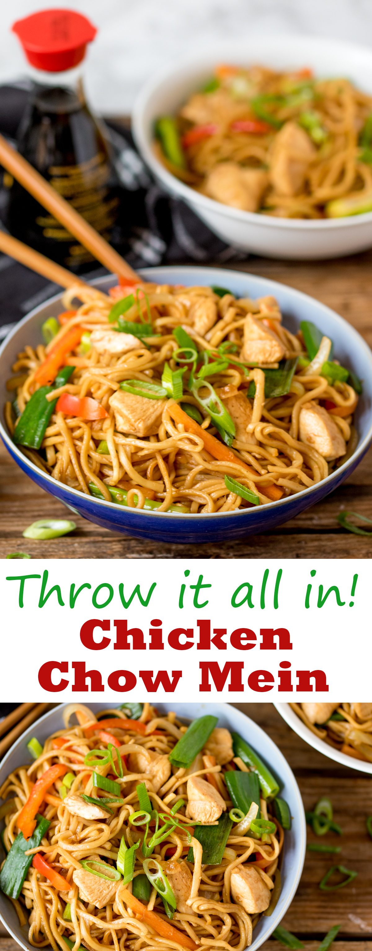 Easy Chicken Chow Mein!