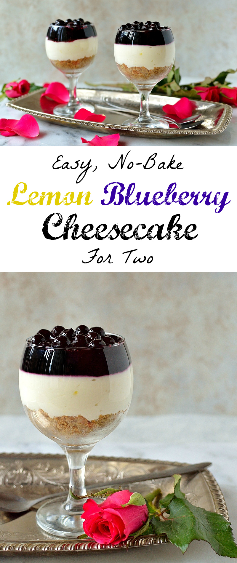 Easy, no bake lemon blueberry cheesecake for two, the perfect dessert for Valentine's Day!