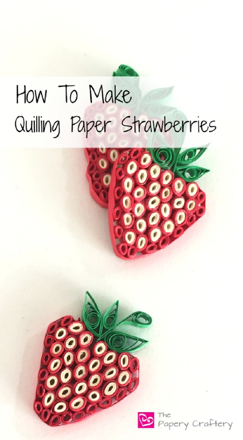 Paper quilled strawberries
