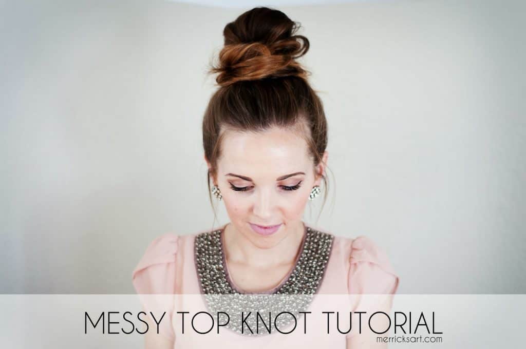 Messy top knot tutorial