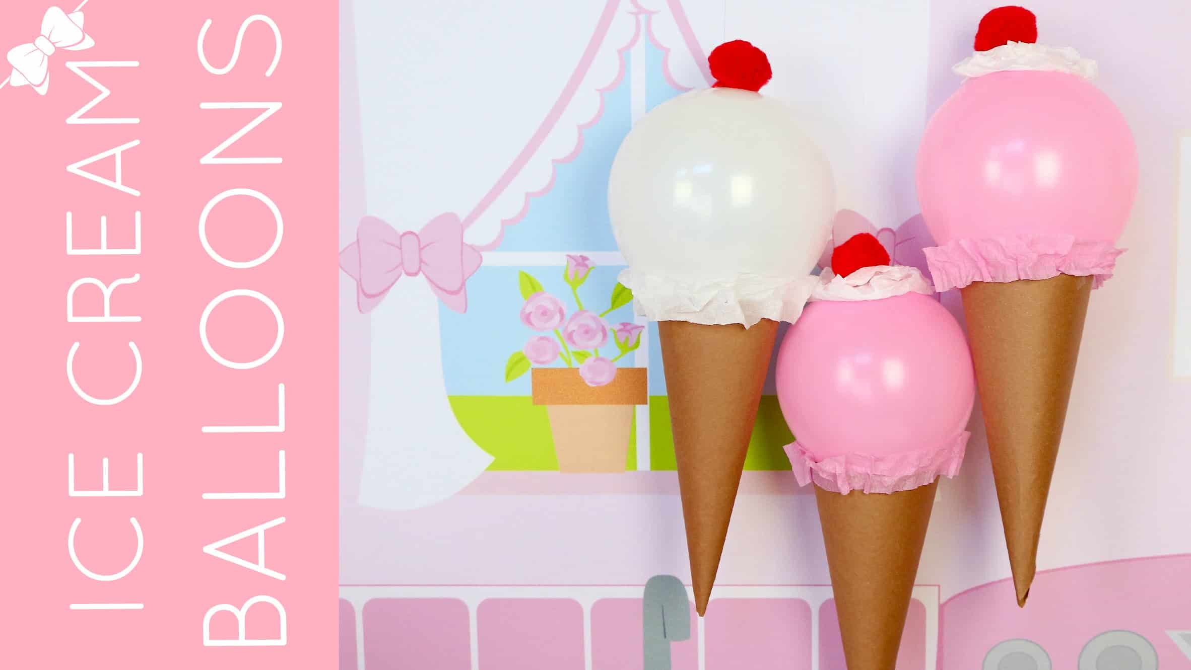 Ice cream cone balloons
