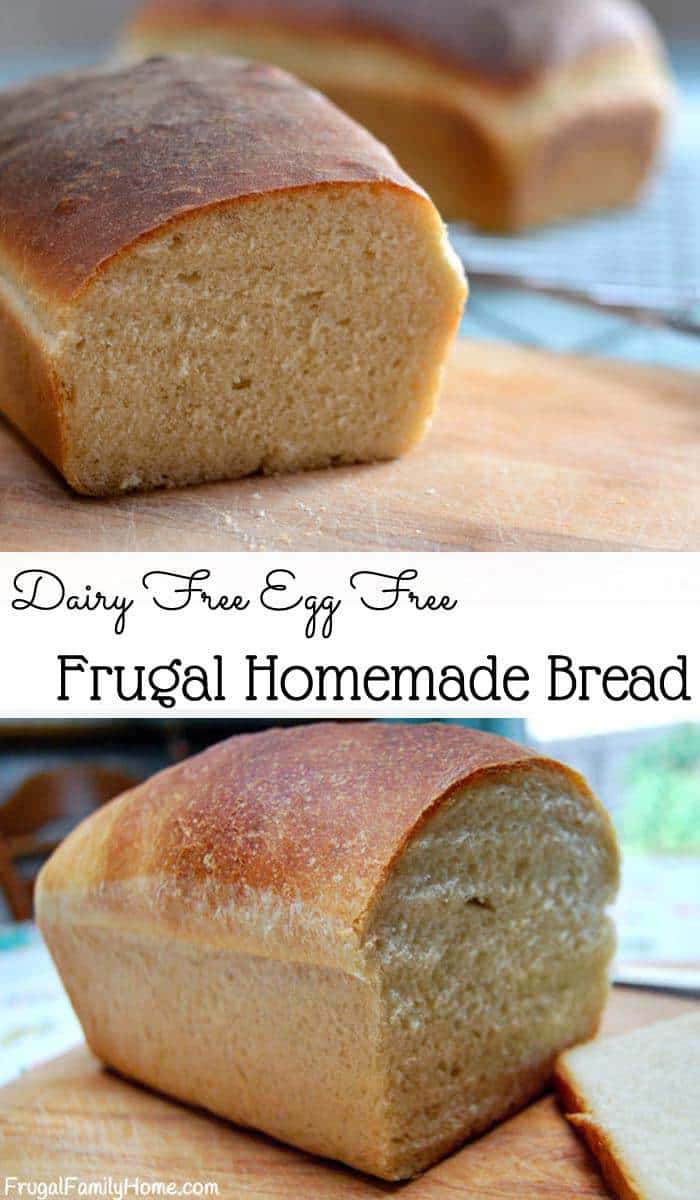 Dairy free, egg free homemade bread