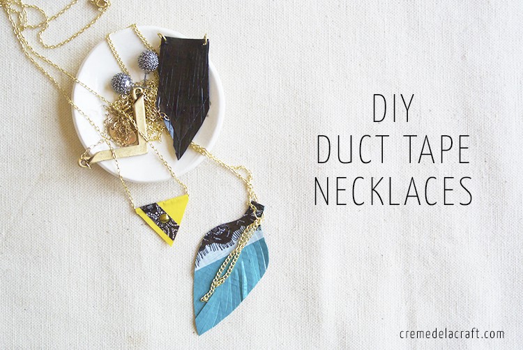 Diy duct tape necklaces