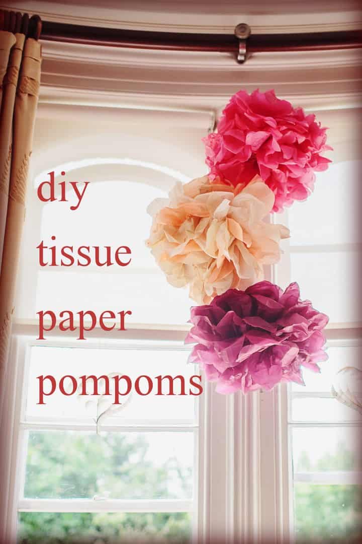 Diy tissue paper pom poms