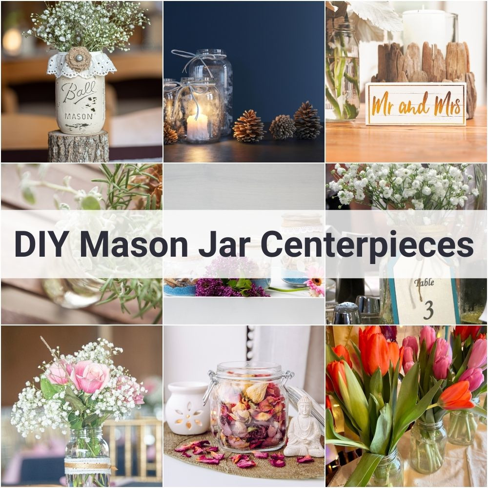 Mason jar centerpieces