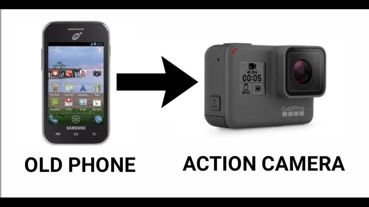 Old phone to action camera