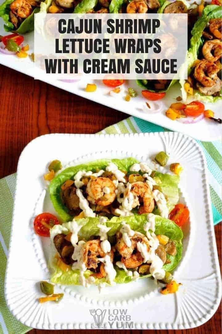 Cajun shrimp lettuce wraps with cream sauce