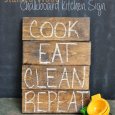 Stained wood chalkboard kitchen sign