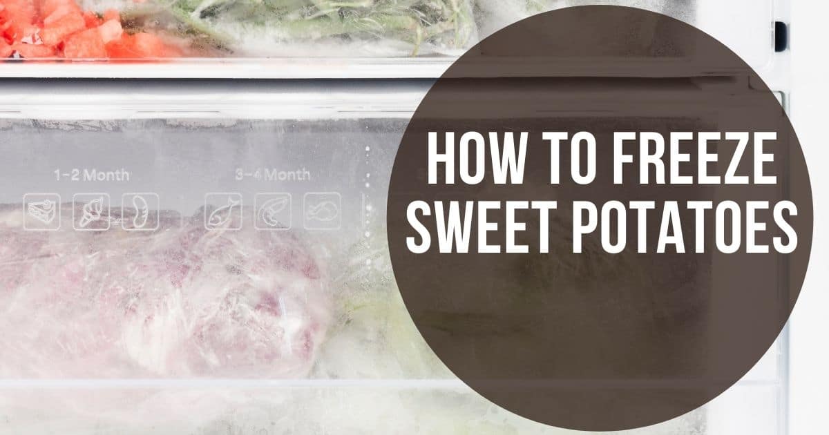 A freezer and the words "How to freeze sweet potatoes"