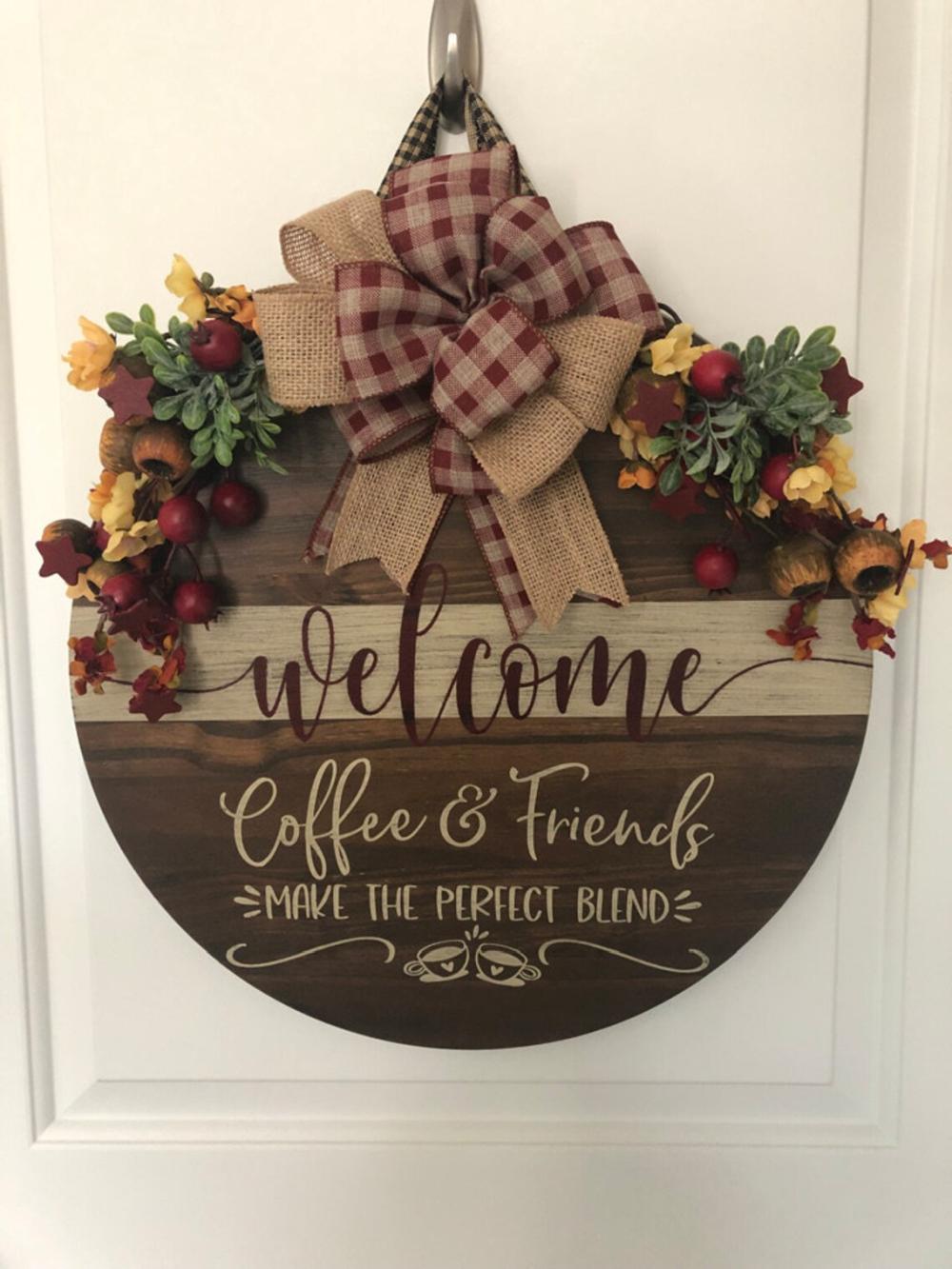 Coffee and friends welcome signs for front door 