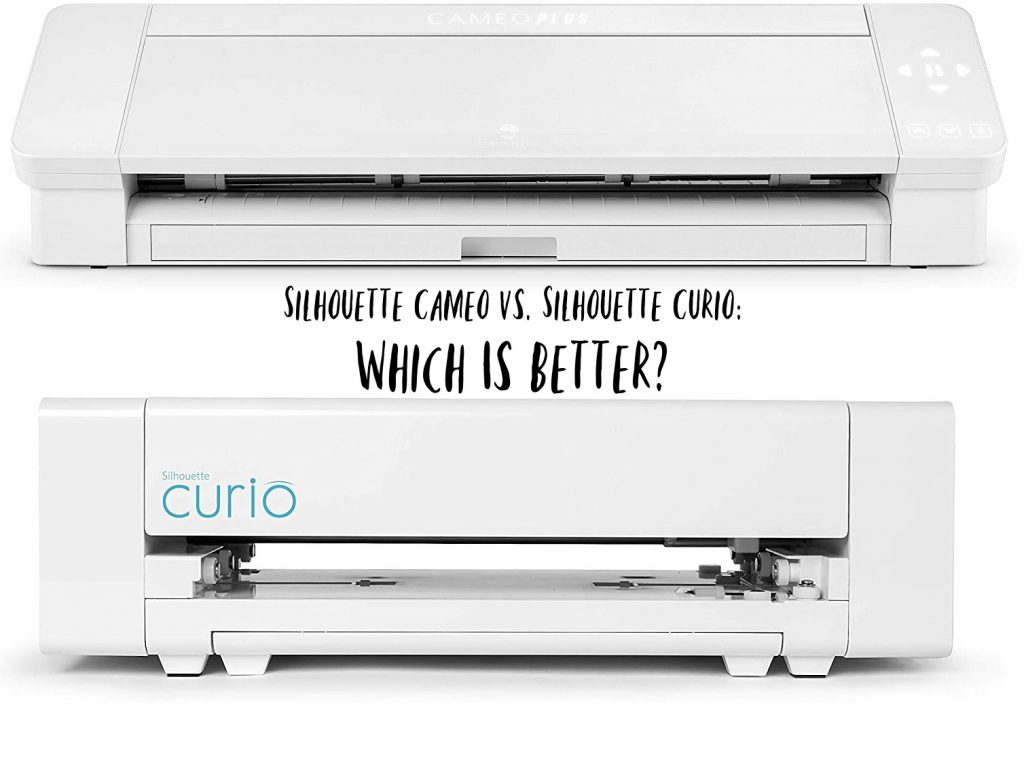 Silhouette cameo vs silhouette curio