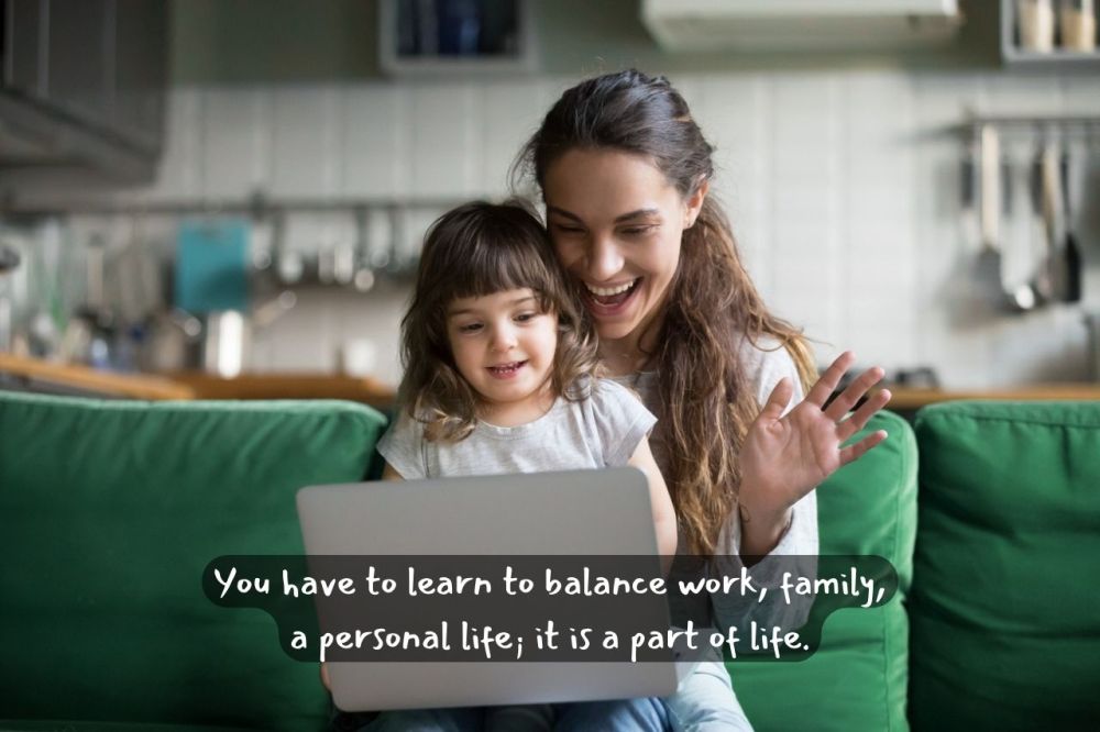 Work family balance quotes